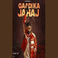 Gaadi Ka Jahaj Khasa Aala Chahar New Haryanvi Dj Song 2025 By Khasa Aala Chahar Poster
